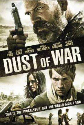 Пыль войны / Dust of War (2013 )