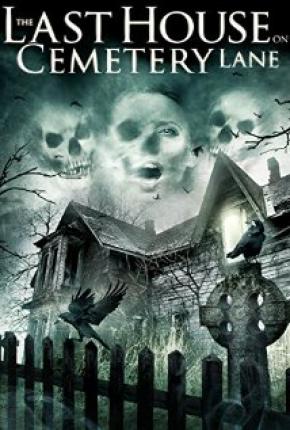 Последний дом на Семетри Лэйн (2015 )