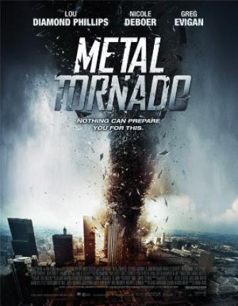 Железный смерч / Metal Tornado (2011 )