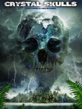 Хрустальные черепа / Crystal Skulls (2014 )