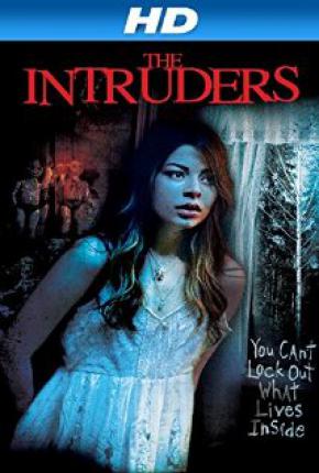 Посторонний / The Intruders (2015 )