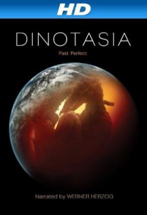 Сказание о динозаврах / Dinotasia (2012 )