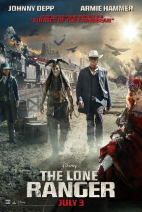 Одинокий рейнджер / The Lone Ranger (2013 )